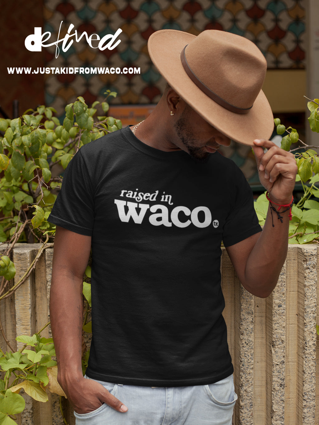 Raised In Waco